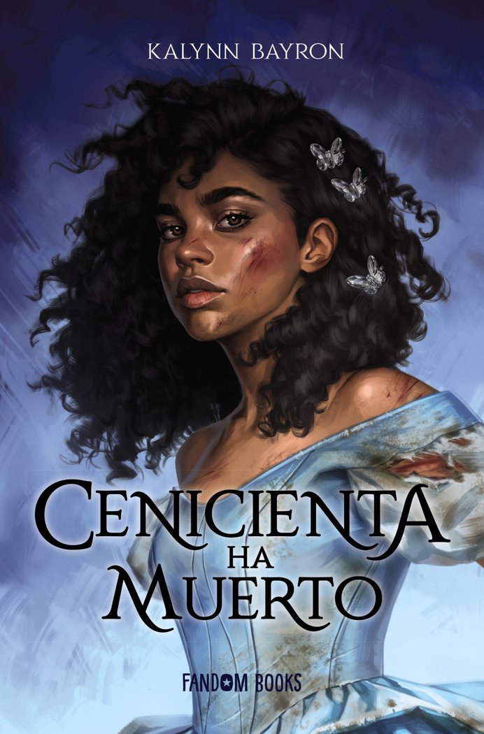 CENICIENTA HA MUERTO | Bayron, Kalynn | 9788418027222 (Fandom books)