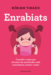 ENRABIATS | TIRADO,MIRIAM | ROSADELSVENTS | 9788418033742