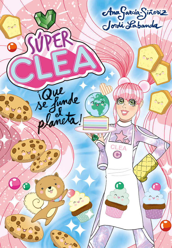 SUPER CLEA 2 QUE SE FUNDA EL PLANETA SERI | Garcia-siñeriz, Ana/labanda, Jordi | 9788418038136 (Montena) Imagen principal del producto