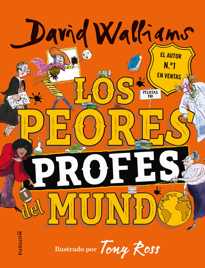 PEORES PROFES DEL MUNDO,LOS | Walliams,david | 9788418038884 (Montena) Imagen principal del producto