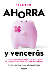 AHORRA Y VENCERAS | SARA FERRER RODRIGUEZ | RANDOM COMICS | 9788418040900