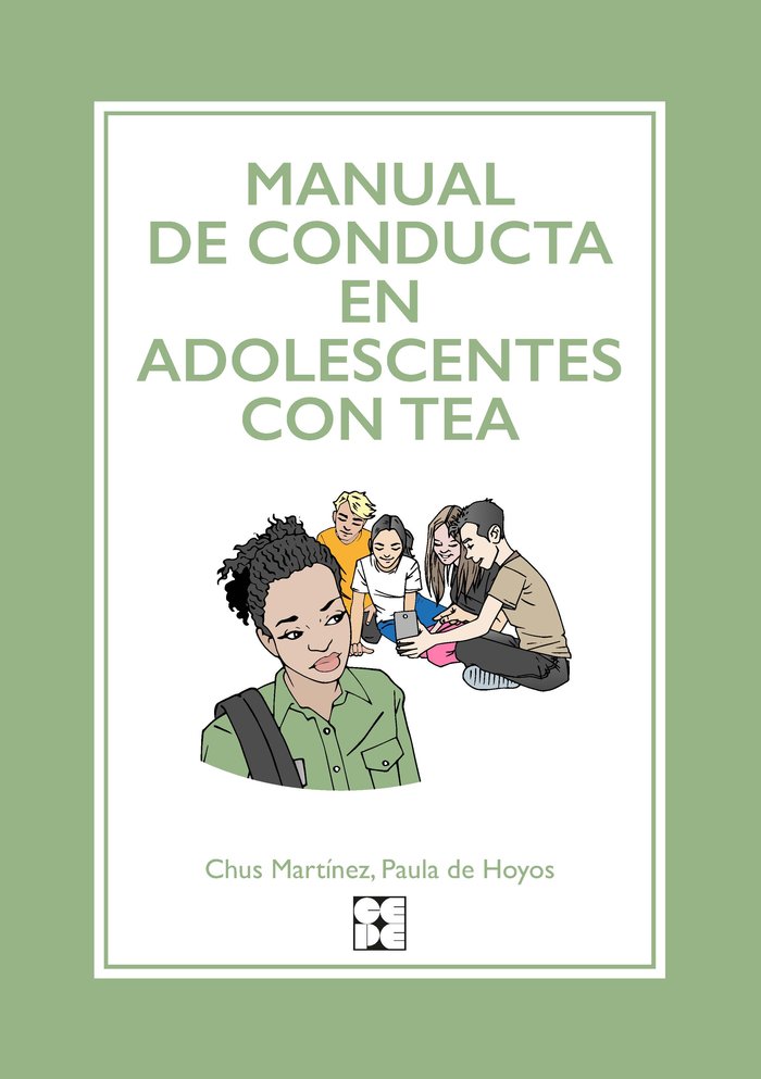 MANUAL DE CONDUCTA EN ADOLESCENTES CON TEA I Martínez Molina, Mª Jesús;de Hoyos Lassaletta, Paula;Rodríguez Cerro, Miguel Alfonso I Ciencias de la Educación Preescolar y Especial I 9788418044915