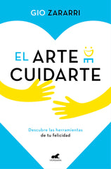 EL ARTE DE CUIDARTE - 9788418045165