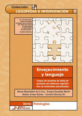 ENVEJECIMIENTO Y LENGUAJE - 9788418047718