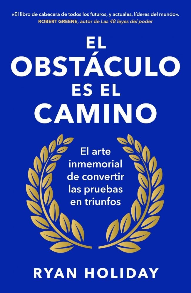 EL OBSTACULO ES EL CAMINO | HOLIDAY, RYAN | CONECTA | 9788418053344 Imagen principal del producto