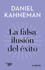 LA FALSA ILUSION DEL EXITO IMPRESCINDIBLES - 9788418053399
