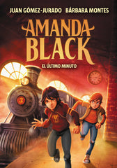 EL ULTIMO MINUTO AMANDA BLACK 3 | Gomez-jurado,juan/montes,barbara | 9788418054525 (B de blok)