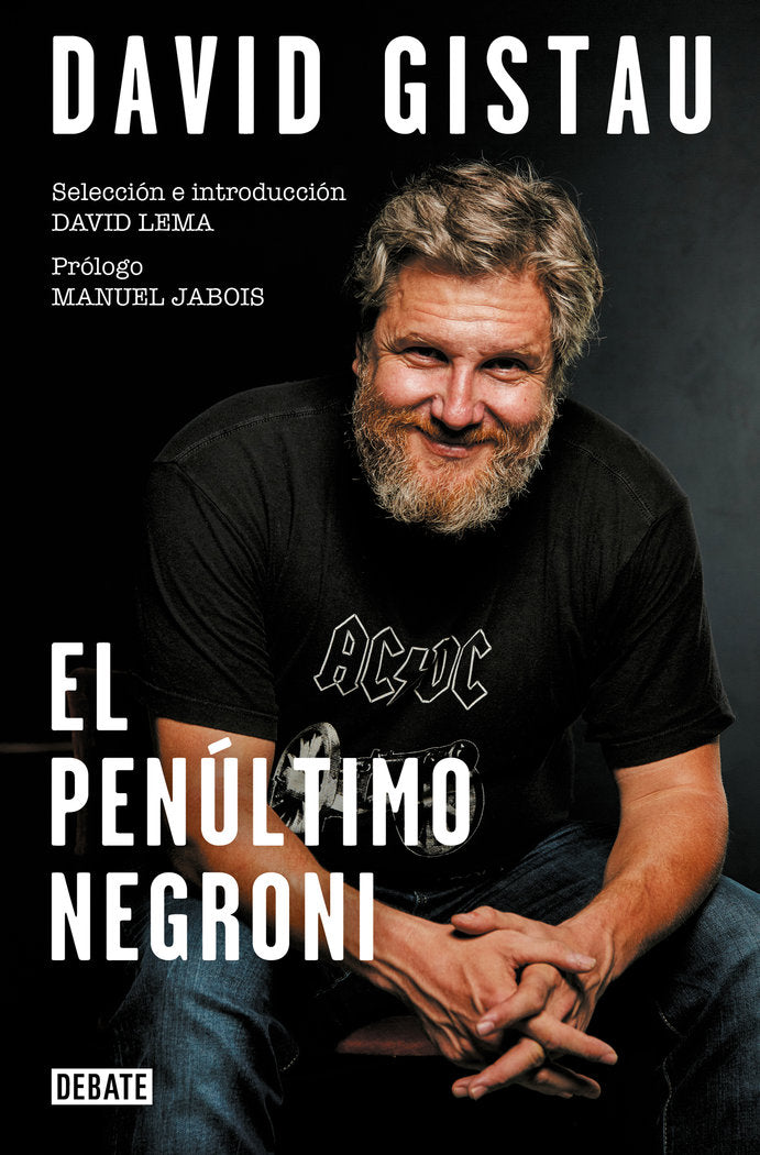 EL PENULTIMO NEGRONI | GISTAU, DAVID | DEBATE | 9788418056444