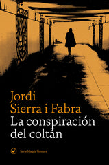 CONSPIRACION DEL COLTANLA - 9788418059155