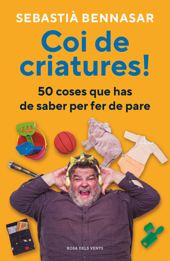 COI DE CRIATURES | BENNASAR, SEBASTIA | ROSADELSVENTS | 9788418062520 Imagen principal del producto