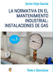 NORMATIVA EN EL MANTENIMIENTO INDUSTRIAL INSTALACIONES - 9788418072543