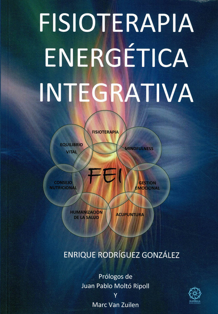 FISIOTERPAIA ENERGETICA INTEGRATIVA - 9788418115554 Imagen principal del producto