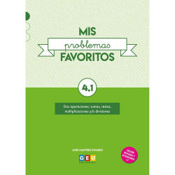 Mis Problemas Favoritos 4.1 - Dos Operaciones: Sumas, Restas, Multiplicaciones y/o Divisiones | Repaso 4 Primaria | Problemas Matematicas 4 Primaria | Editorial GEU 4 Primaria. Martinez Romero, Jose (Editorial GEU) 9788418137075 Imagen secundaria del producto