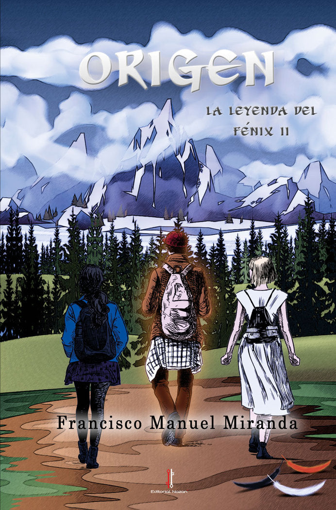 LA LEYENDA DEL FENIX II ORIGEN | Miranda,francisco Manuel | 9788418163661 (Editorial nazari)