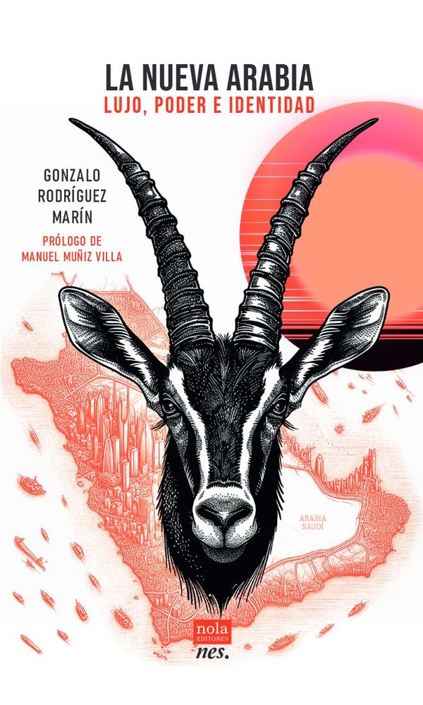 NUEVA ARABIA,LA | MUÑIZ VILLA,MANUEL/RODRIGUEZ MARIN,GO | NOLA EDITORES | 9788418164477