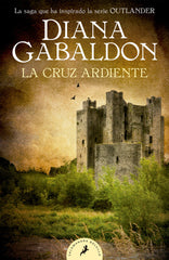 CRUZ ARDIENTE,LA (OUTLANDER 5) | Gabaldon, Diana | 9788418173042 (Salamandra bolsillo)