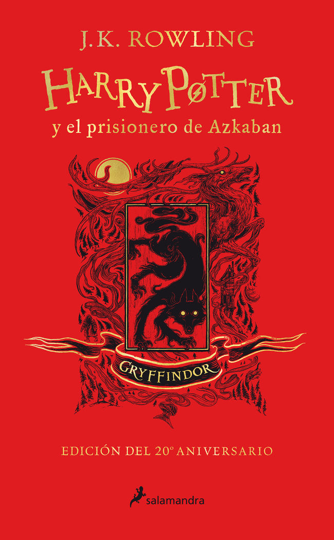 HARRY POTTER 3 PRISIONERO DE AZKABAN GRYFFINDOR ANIVERSARIO | Rowling,j,k, | 9788418174087 (Salamandra infantil y juvenil)
