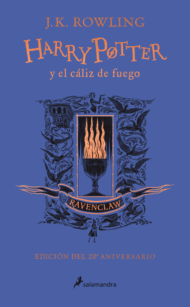 HARRY POTTER 4 EL CALIZ DE FUEGO RAVENCLAW 20 ANIVERSARIO | Rowling, J,k, | 9788418174384 (Salamandra infantil y juvenil)