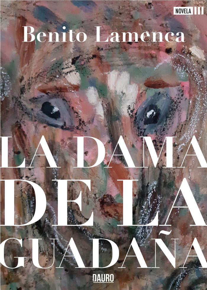 DAMA DE LA GUADAÑA,LA | LAMENCA,BENITO | DAURO | 9788418183171