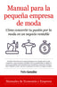 MANUAL PARA LA EMPRESA DE MODA - 9788418205224