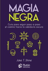MAGIA NEGRA I Shine, Jake T, I Pluton I 9788418211744