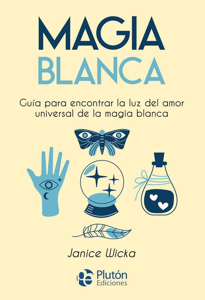 MAGIA BLANCA I Wicka, Janice I Pluton I 9788418211829 Imagen principal del producto