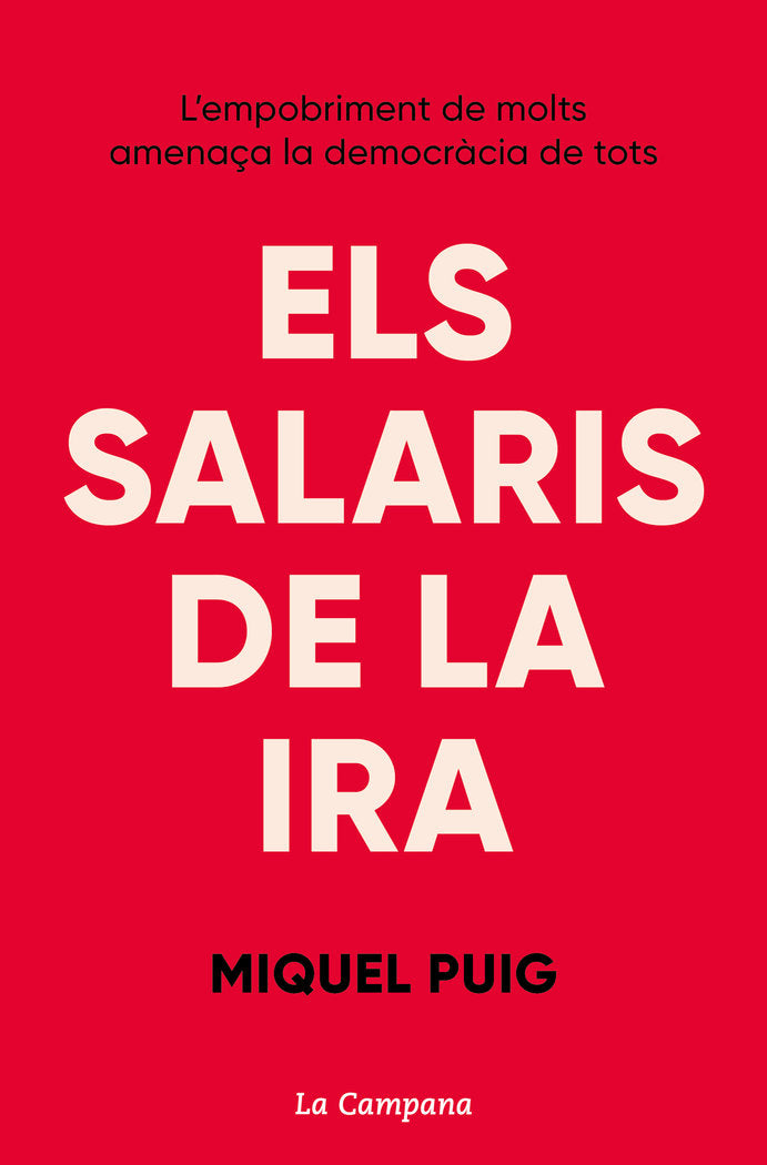 ELS SALARIS DE LA IRA | PUIG RAPOSO, MIQUEL | EDICIONS LA CAMPANA CATALAN | 9788418226427