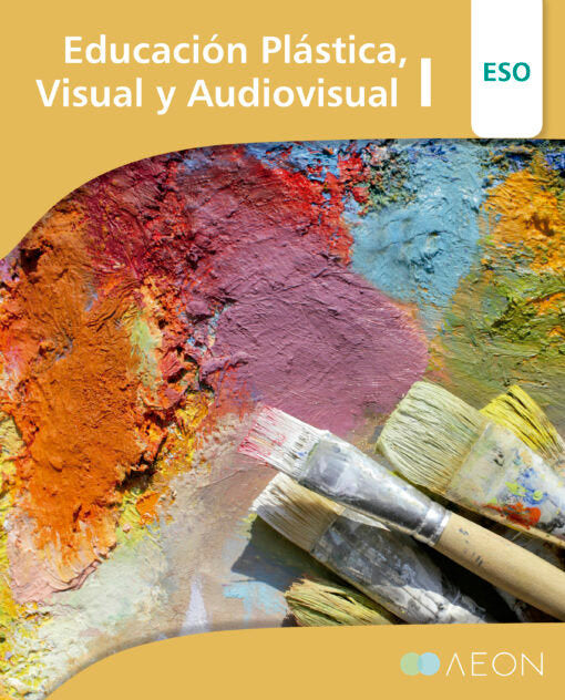 Educación Plástica, Visual y Audiovisual I (ANDALUCÍA) 2024 | Varios autores | 9788418242656 (AEON) Imagen principal del producto