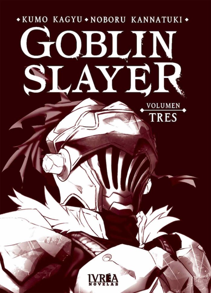 GOBLIN SLAYER 3 NOVELA | Kagyu,kumo/kannatuki,noboru | 9788418271557 (Ivrea) Imagen principal del producto