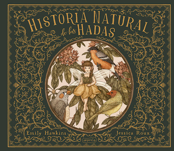 HISTORIA NATURAL DE LAS HADAS | Hawkins, Emily | 9788418279058 (Harper collins)