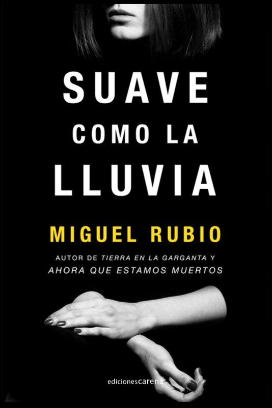 SUAVE COMO LA LLUVIA - 9788418323072