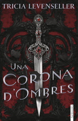 UNA CORONA D'OMBRES | Levenseller, Tricia | 9788418327919 (G62 fanbooks)