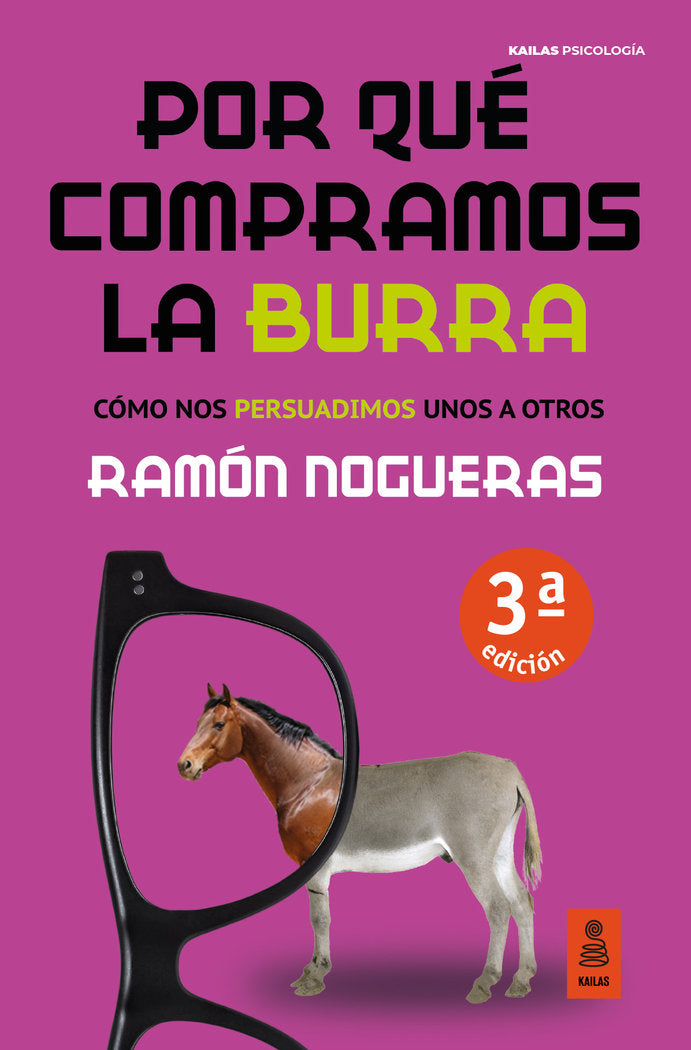 POR QUE COMPRAMOS LA BURRA | NOGUERAS PEREZ, RAMON | KAILAS EDITORIAL | 9788418345098 Imagen principal del producto