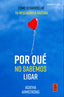 POR QUE NO SABEMOS LIGAR | ARMSTRONG, AGATHA | KAILAS EDITORIAL | 9788418345715