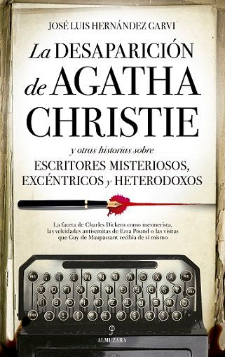 DESAPARICION DE AGATHA CHRISTIELA - 9788418346552