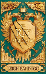 REY MARCADO,EL | Bardugo,leigh | 9788418359811 (Hidra,editorial)