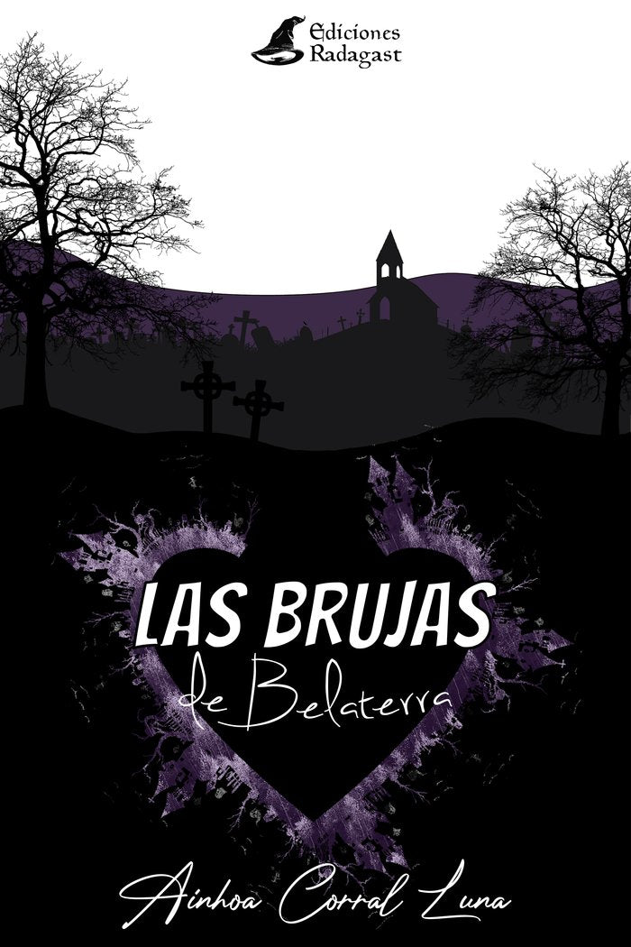 LAS BRUJAS DE BELATERRA | Corral Luna,ainhoa | 9788418365096 (Radagast media) Imagen principal del producto