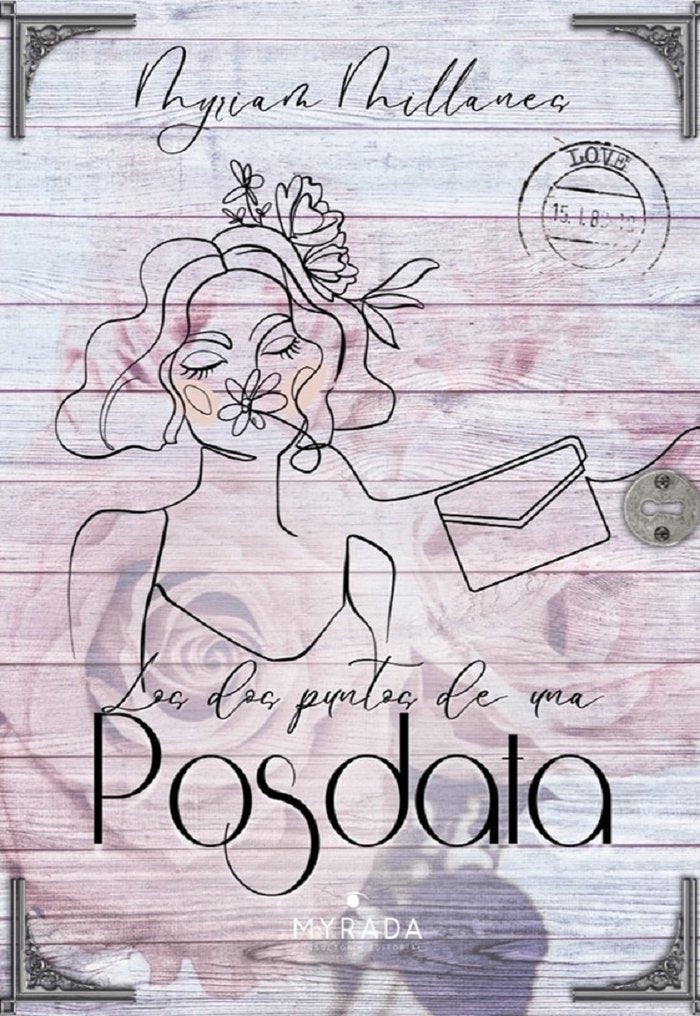 LOS DOS PUNTOS DE UNA POSDATA I Millanes, Myriam I Ibuks de Papel I 9788418372568