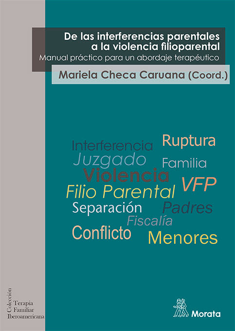 DE LAS INTERFERENCIAS PARENTALES A LA VIOLENCIA FILIOPARENTA - 9788418381478 Imagen principal del producto