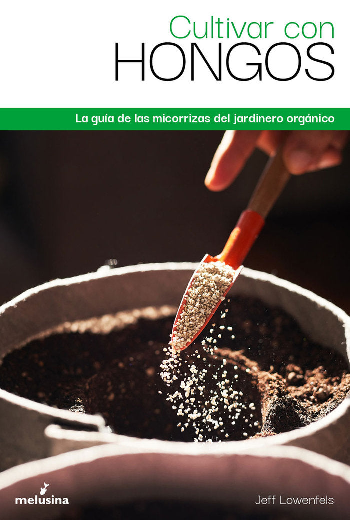 CULTIVAR CON HONGOS - 9788418403514