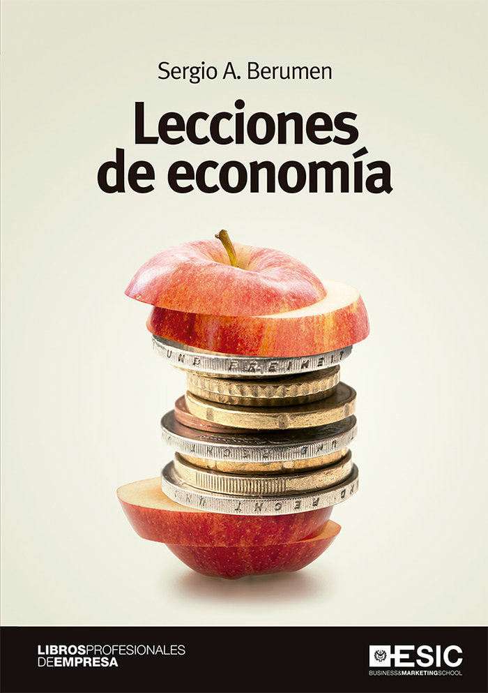 LECCIONES DE ECONOMIA | BERUMEN ARELLANO, SERGIO A, | ESIC EDITORIAL | 9788418415302 Imagen principal del producto