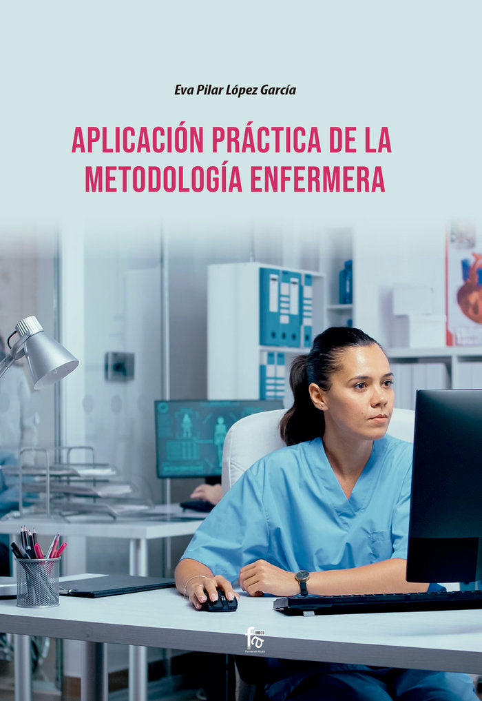 APLICACION PRACTICA DE LA METODOLOGIA ENFERMERA - 9788418418525 Imagen principal del producto