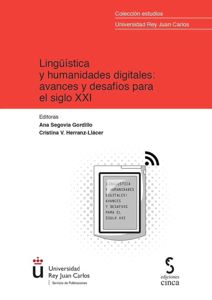 LINGUISTICA Y HUMANIDADES DIGITALES AVANCES Y DESAFIOS PAR | VV,AA,,VV,AA, | CINCA | 9788418433719