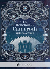 REBELION DE CAMEROTH,LA | Alvarez,victoria | 9788418440335 (Nocturna)
