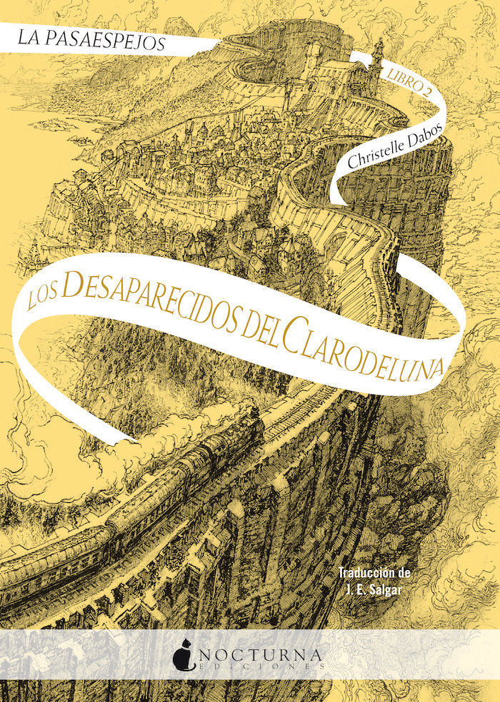 PASAESPEJOS 2 LOS DESAPARECIDOS DEL CLARODELUNA | Dabos,christelle | 9788418440892 (Nocturna)