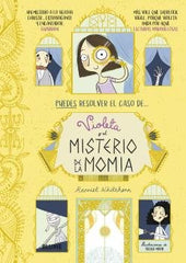 VIOLETA Y EL MISTERIO DE LA MOMIA I Whitehorn, Harriet I BLUME (Naturart) I 9788418459153