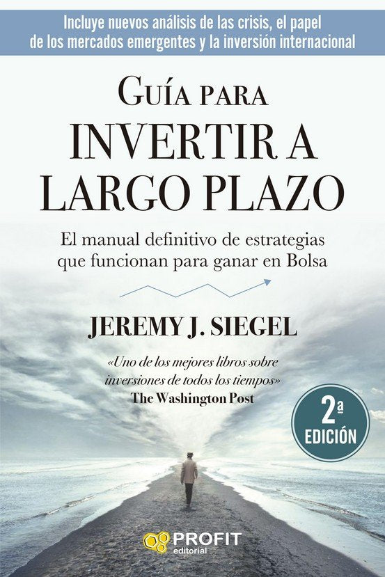 GUIA PARA INVERTIR A LARGO PLAZO | SIEGEL,JEREMY J | PROFIT EDITORIAL | 9788418464829 Imagen principal del producto