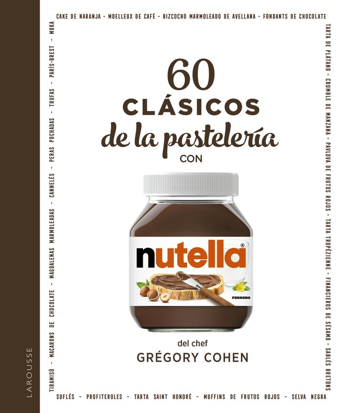60 CLASICOS DE LA PASTELERIA CON NUTELLA - 9788418473579