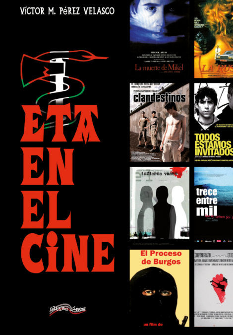 ETA Y EL CINE | PEREZ VELASCO,VICTOR | ULTIMA LINEA | 9788418492112 Imagen principal del producto