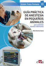 GUIA PRACTICA DE ANESTESIA EN PEQUEÑOS ANIMALES PARA ASISTE - 9788418498305 Imagen principal del producto